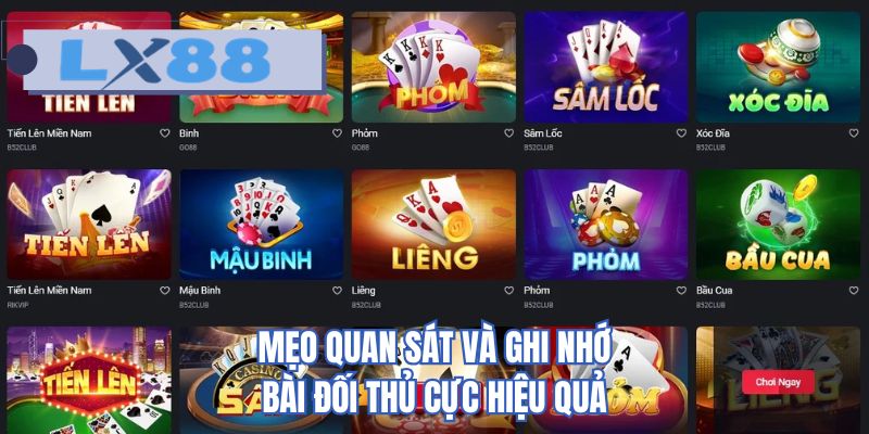 Mẹo quan sát và ghi nhớ bài đối thủ cực hiệu quả